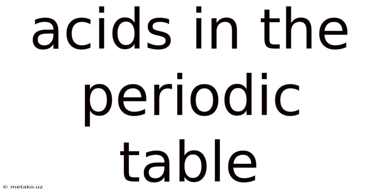 Acids In The Periodic Table
