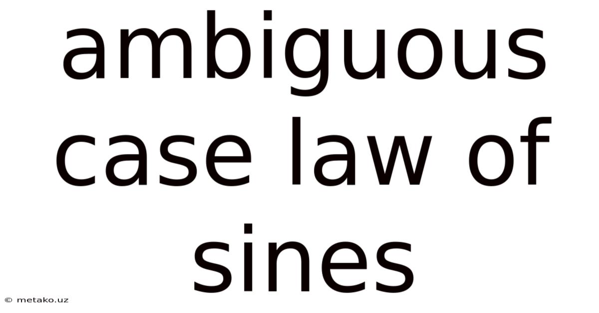 Ambiguous Case Law Of Sines