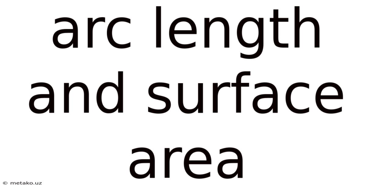 Arc Length And Surface Area