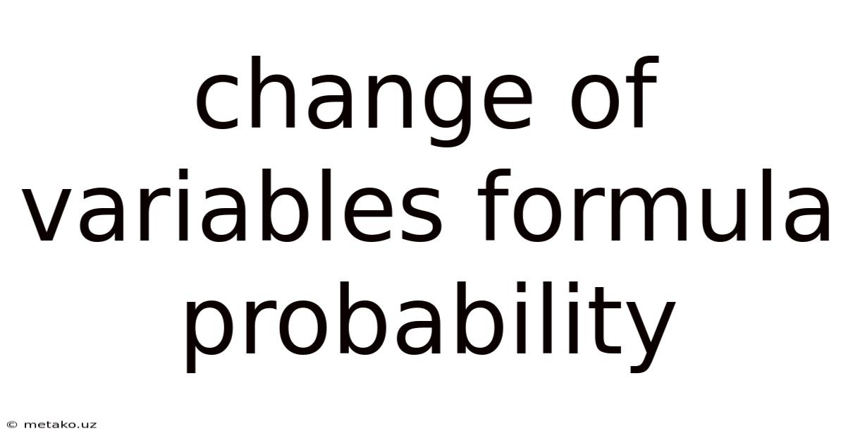 Change Of Variables Formula Probability