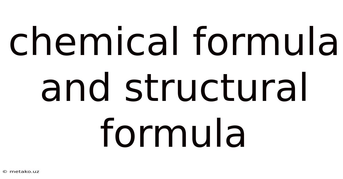 Chemical Formula And Structural Formula