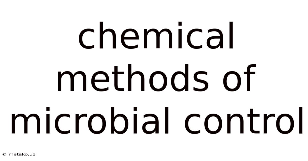 Chemical Methods Of Microbial Control
