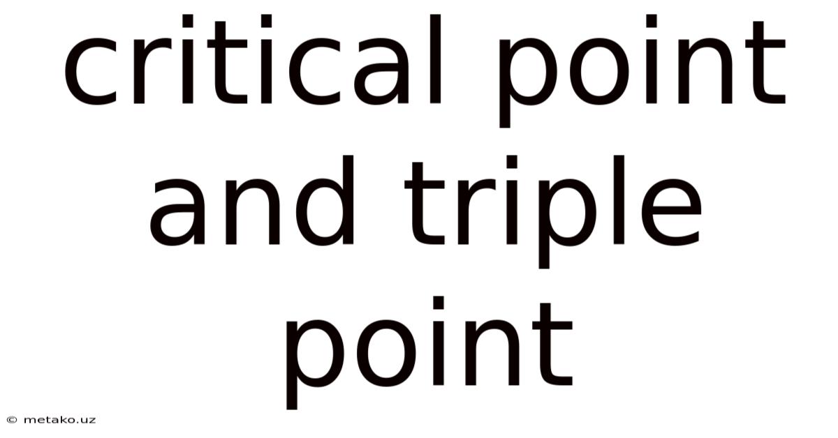 Critical Point And Triple Point