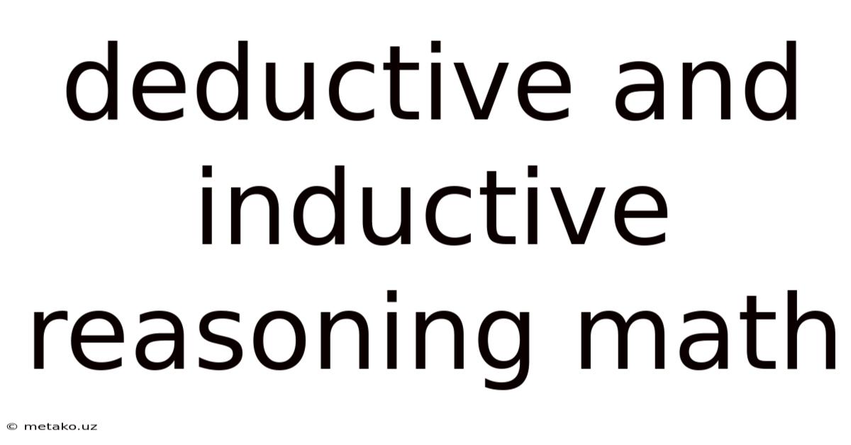 Deductive And Inductive Reasoning Math
