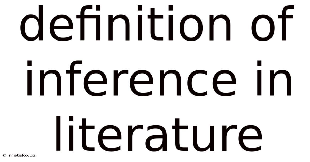 Definition Of Inference In Literature