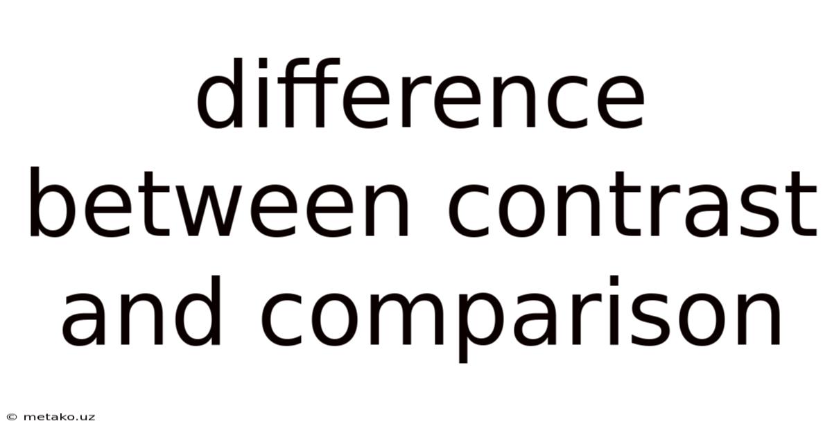 Difference Between Contrast And Comparison