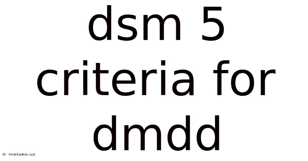 Dsm 5 Criteria For Dmdd