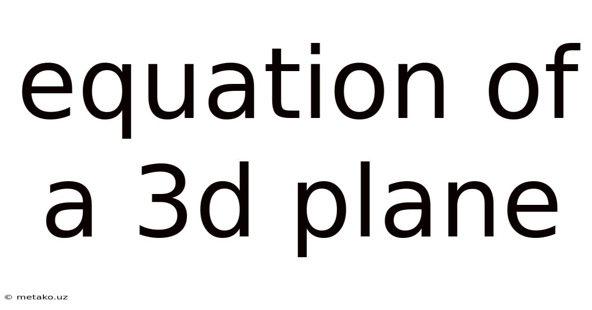 Equation Of A 3d Plane