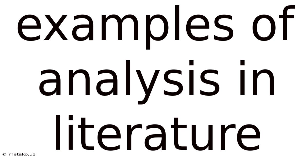 Examples Of Analysis In Literature