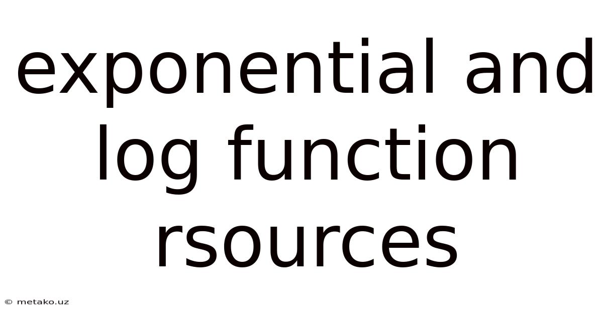 Exponential And Log Function Rsources