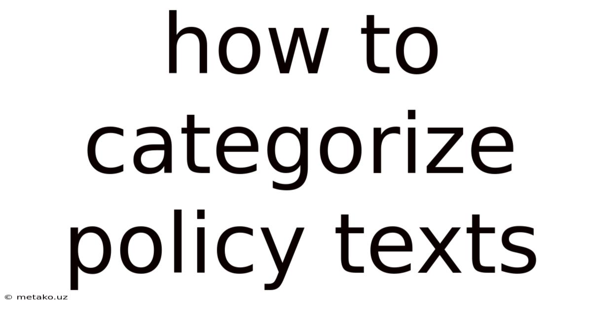 How To Categorize Policy Texts