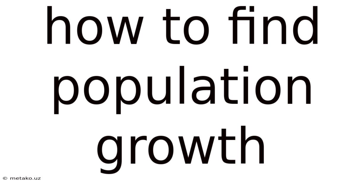 How To Find Population Growth