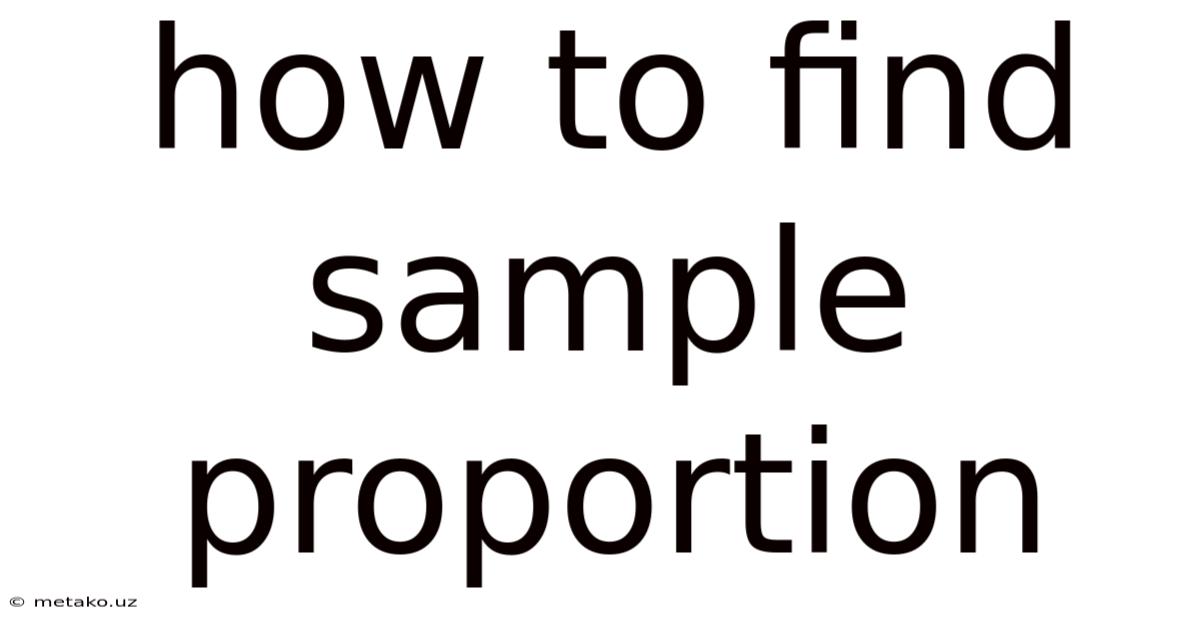 How To Find Sample Proportion