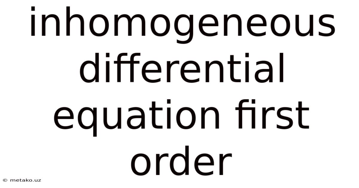 Inhomogeneous Differential Equation First Order