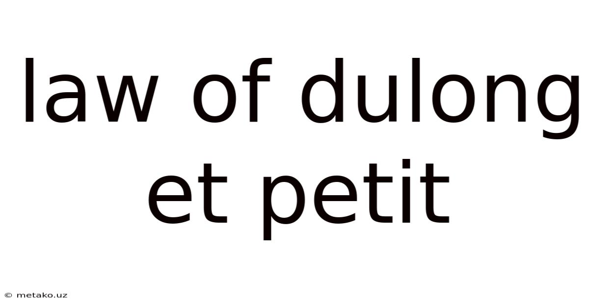 Law Of Dulong Et Petit