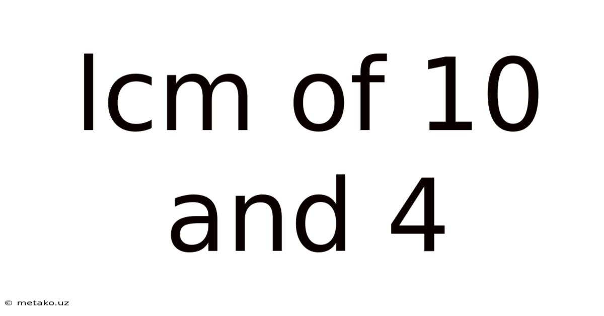 Lcm Of 10 And 4