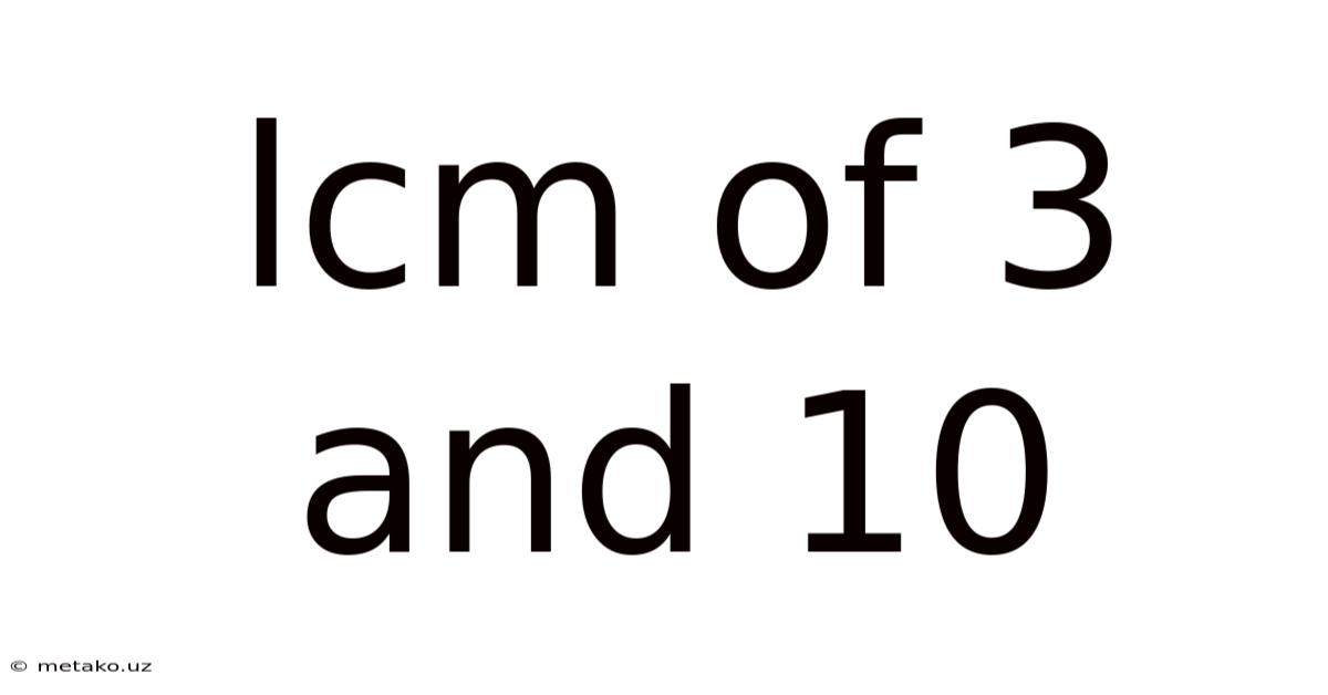 Lcm Of 3 And 10