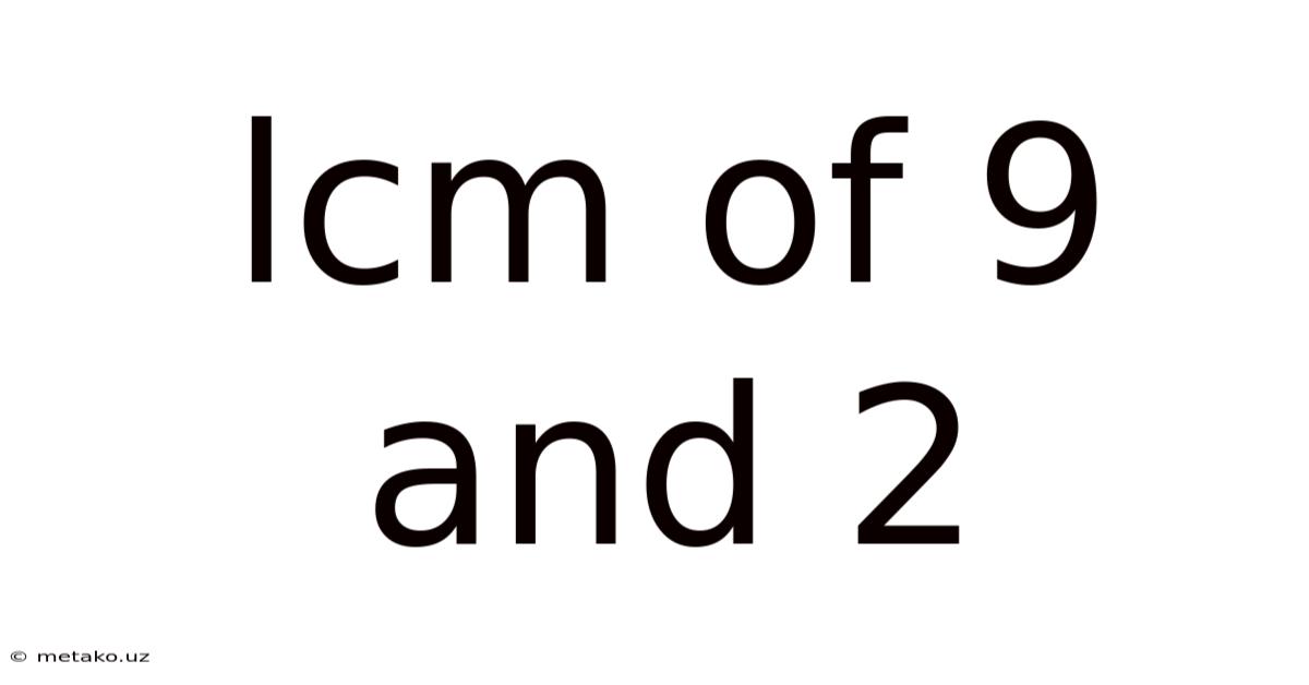 Lcm Of 9 And 2