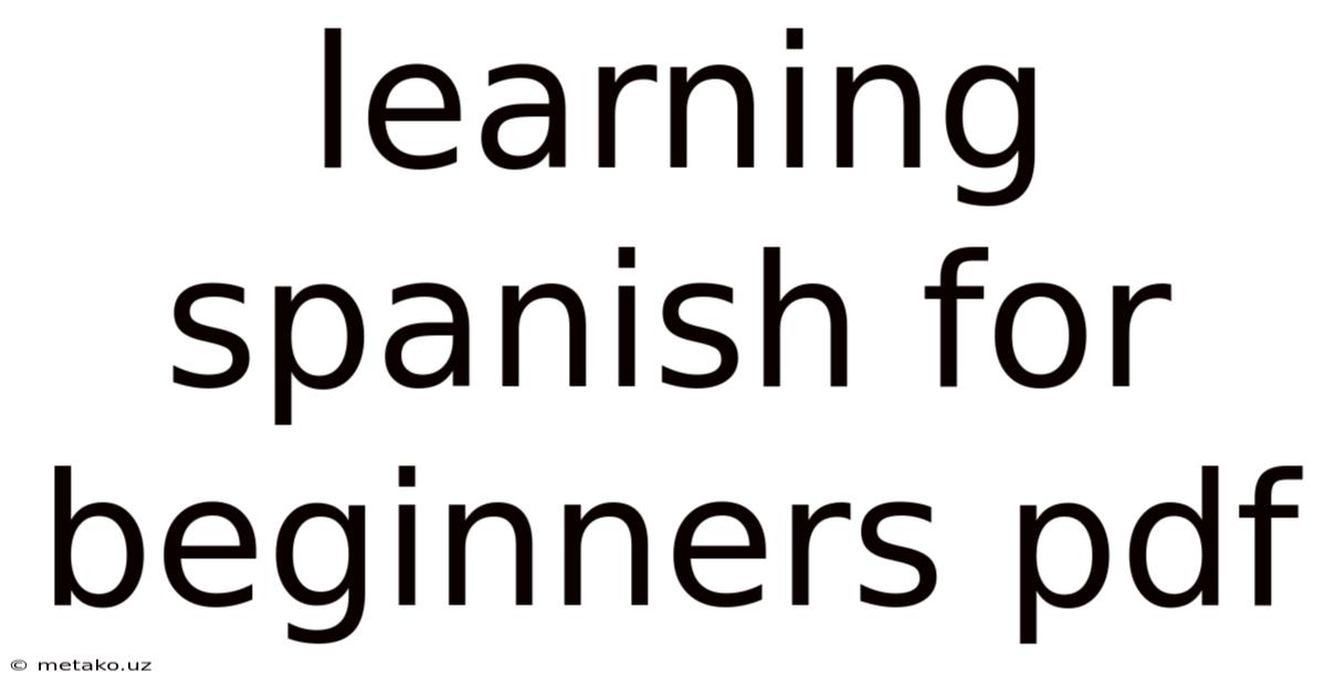 Learning Spanish For Beginners Pdf