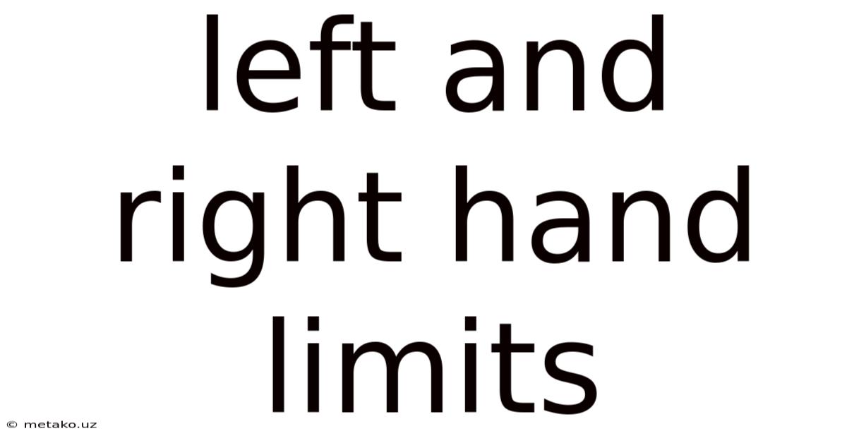 Left And Right Hand Limits