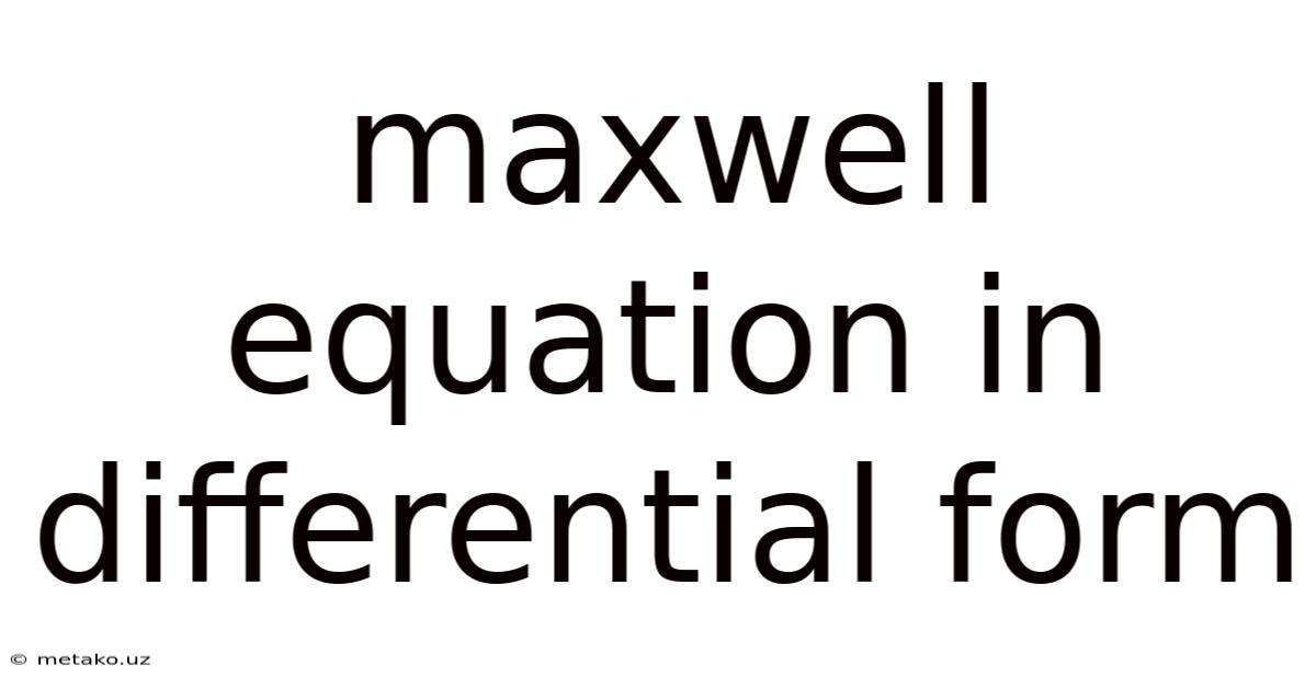 Maxwell Equation In Differential Form