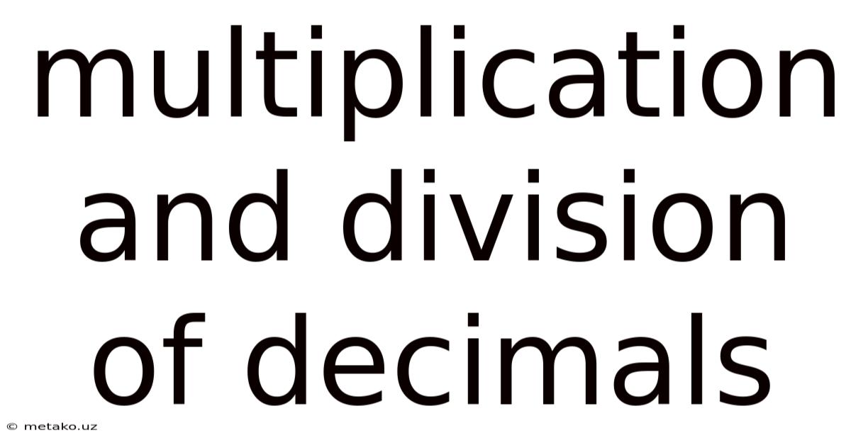 Multiplication And Division Of Decimals