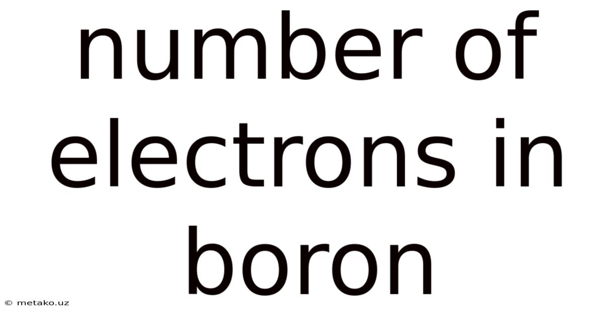 Number Of Electrons In Boron