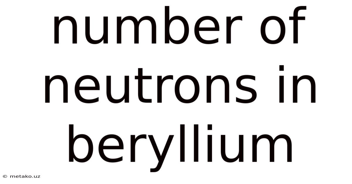 Number Of Neutrons In Beryllium