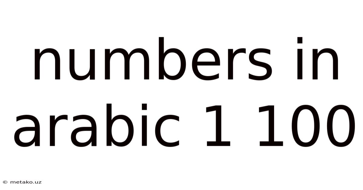 Numbers In Arabic 1 100