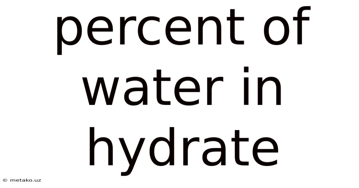 Percent Of Water In Hydrate