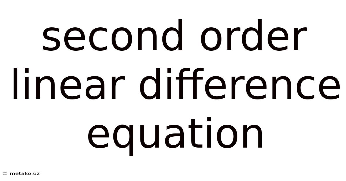 Second Order Linear Difference Equation