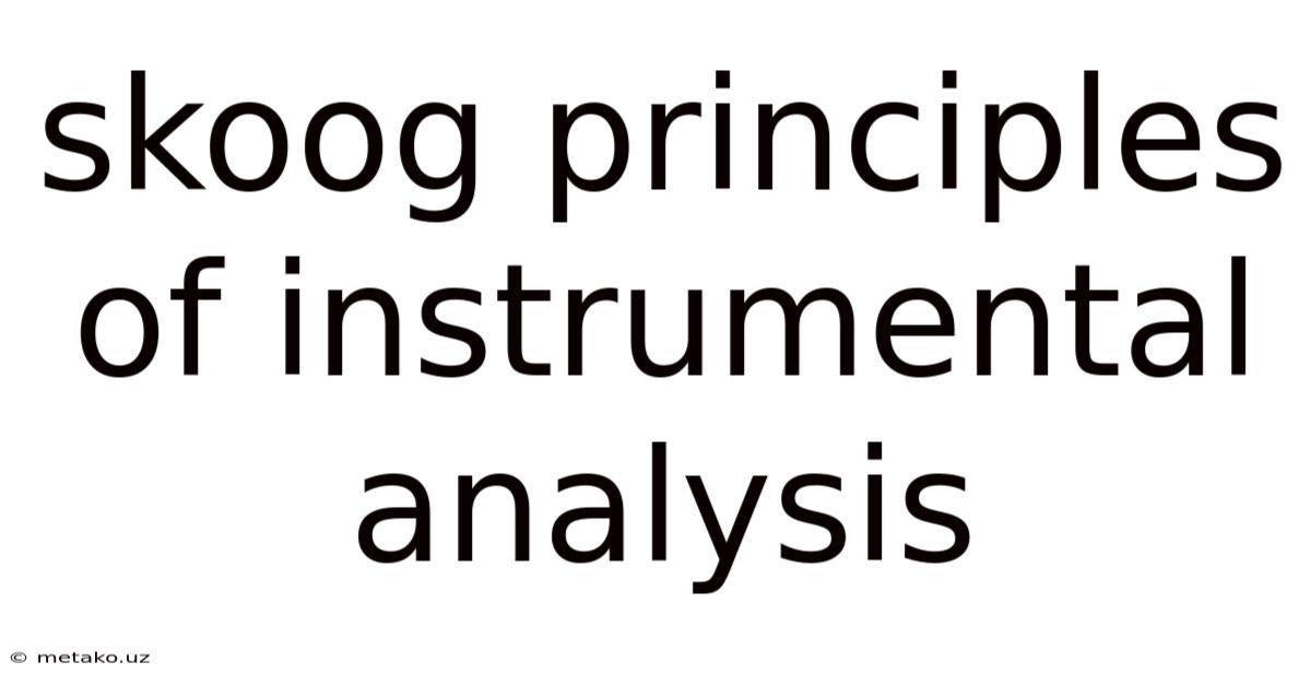 Skoog Principles Of Instrumental Analysis