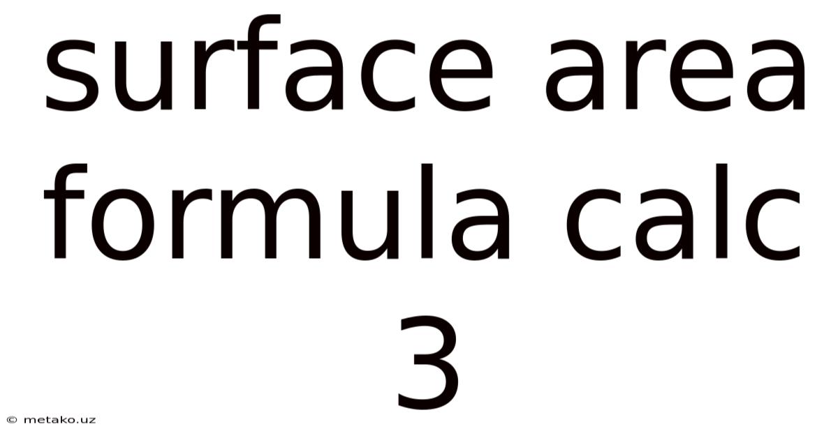 Surface Area Formula Calc 3