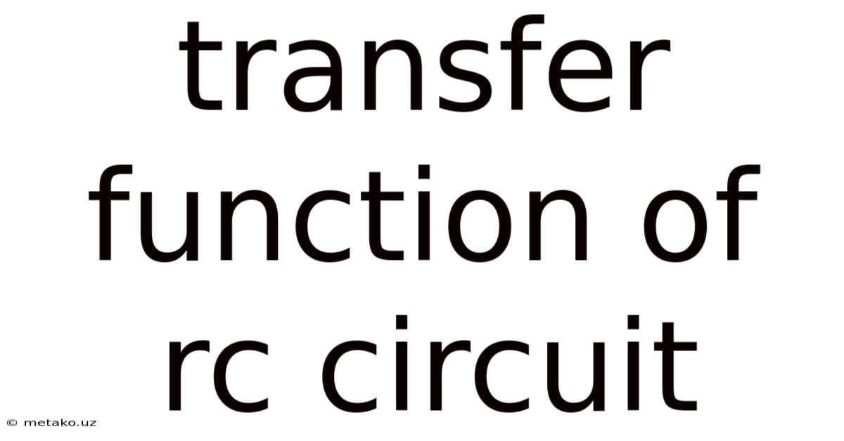 Transfer Function Of Rc Circuit